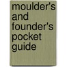Moulder's and Founder's Pocket Guide door Frederick Overman