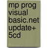 Mp Prog Visual Basic.Net Update+ 5cd door Julia Case Bradley