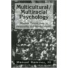 Multicultural/Multiracial Psychology door Manuel Ramirez