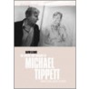 Music And Thought Of Michael Tippett door David Clarke