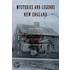 Mysteries and Legends of New England