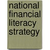 National Financial Literacy Strategy by Unknown