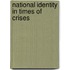 National Identity In Times Of Crises