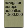 Navigator Europe Autoatlas 1:800.000 by Hallwag 2010