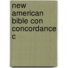 New American Bible Con Concordance C door Onbekend