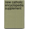 New Catholic Encyclopedia Supplement door Polly Vedder