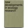 New Developments In Ecology Research door Onbekend