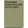 Newspaper Chase Book And Cd-Rom Pack by John Escott