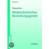 Niedersächsisches Bestattungsgesetz by Thomas Horn