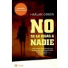 No Se Lo Digas A Nadie = Tell No One by Harlan Coban