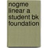 Nogme Linear A Student Bk Foundation