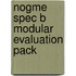Nogme Spec B Modular Evaluation Pack