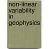 Non-Linear Variability in Geophysics door Onbekend