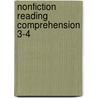 Nonfiction Reading Comprehension 3-4 by Pamela Jennett