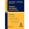 Nonlinear And Optimal Control Theory door Andrei Agrachev