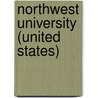 Northwest University (United States) door Miriam T. Timpledon