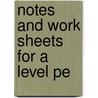 Notes And Work Sheets For A Level Pe door Paul Bevis