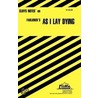 Notes On Faulkner's "As I Lay Dying" door Phd James Roberts