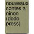 Nouveaux Contes a Ninon (Dodo Press)