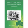 O'Malley, The Irish Dragoon - Vol. 2 door Charles Lever