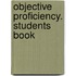 Objective Proficiency. Students Book
