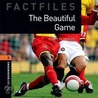 Obw Factfiles 2e 2 Beautiful Game Cd by Steve Flinders