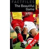 Obw Factfiles 2e 2 Beautiful Game Pk by Steve Flinders
