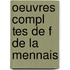 Oeuvres Compl Tes De F De La Mennais