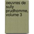 Oeuvres de Sully Prudhomme, Volume 3