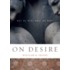 On Desire:why We Want What We Want P