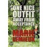 One Nice Outfit Away from Acceptance