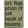 Ort: Flop Phon Nf St4 Book Of Beasts door Alison Hawes