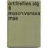 Ort:fireflies Stg 8 Muscn:vanssa Mae