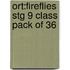 Ort:fireflies Stg 9 Class Pack Of 36