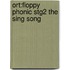 Ort:floppy Phonic Stg2 The Sing Song