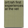 Ort:rah First Experiences At The Vet door Roderick Hunt