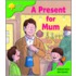 Ort:stg 2 1st Phonics A Pres For Mum
