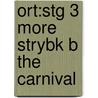 Ort:stg 3 More Strybk B The Carnival door Roderick Hunt