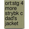 Ort:stg 4 More Strybk C Dad's Jacket by Roderick Hunt