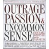 Outrage, Passion, And Uncommon Sense door Michael Gartner and the Newseum