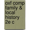 Oxf Comp Family & Local History 2e C door David Hey