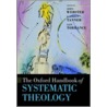 Oxf Handb Systematic Theology Ohrt C door John Webster