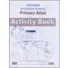 Oxf Intern Primary Atlas Activity Bk by Patrick Wiegland
