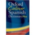 Oxford Colour Spanish Dict Plus 3e X