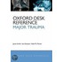 Oxford Desk Refer Major Trauma Drs C