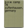 P.O.W. Camp 78 Zuffenhausen, Germany door Melvin R. Bielawski