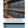 Palaeozoic Fossils, Volume 2, Part 1 door Joseph Frederick Whiteaves