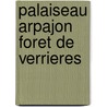Palaiseau Arpajon Foret De Verrieres by Chartech