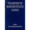 Parameters of Morphosyntactic Change door Ans Van Kemenade