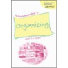 Parent's Success Guide To Organizing by Heather Dismore